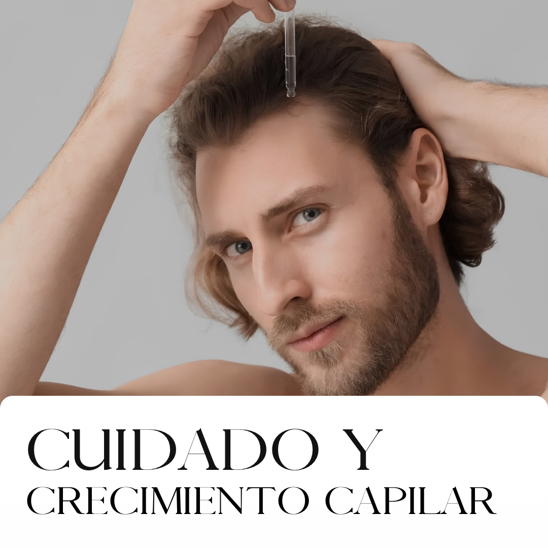 CUIDADO Y CRECIMIENTO CAPILAR